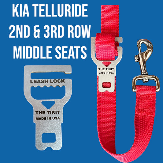 Kia Telluride- 2nd & 3rd Row Middle. LEASH LOCK