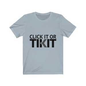 
                  
                    Load image into Gallery viewer, Click it or Tikit.  A beautiful t-shirt we designed, just for you.
                  
                